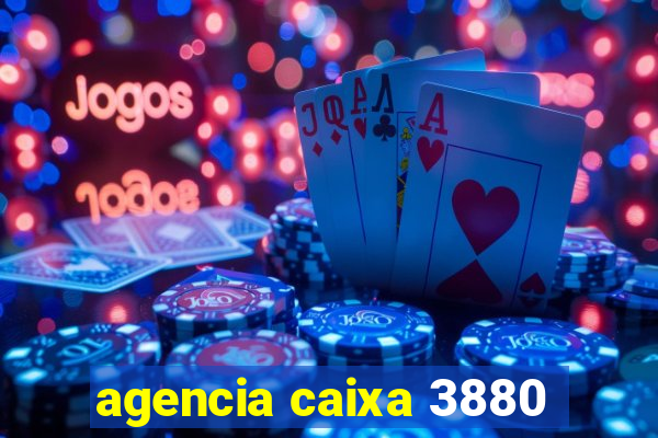 agencia caixa 3880